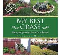 Francisco Paco Mieres My Best Grass (Tascabile)