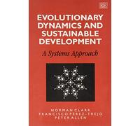 Francisco Perez-Trejo Peter Evolutionary Dynamics and Susta (Copertina rigida)