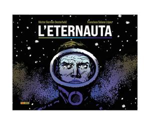 FRANCISCO S. LOPEZ HECTOR G. OESTERHELD L'ETERNAUTA 1 EDIZIONE PANINI 2024