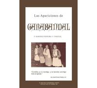 Francisco Sanchez-Ventura Las Apariciones de Garabandal (Tascabile)