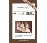 Francisco Sanchez-Ventura The apparitions of Garabandal (Tascabile)