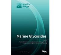 Francisco Sarabia Ivan Cheng-Sanchez Thomas E Adria Marine Glycoside (Tascabile)
