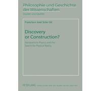 Francisco Soler Gil Discovery or Construction? (Tascabile)