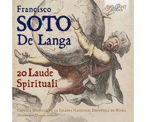 Francisco Soto de Langa Francisco Soto De Langa: 20 Laude Spirituali (CD)