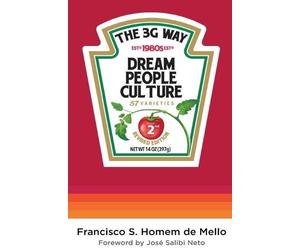 Francisco Souza Homem De Mello The 3G Way (Tascabile)