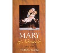 Francisco Suarez Mary of Nazareth (Tascabile)