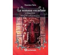 Francisco Tario La semana escarlata (Tascabile)