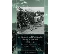 Francisco Vidal Lun An Economic and Demographic History of Sã (Copertina rigida)