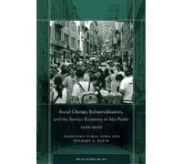 Francisco Vidal Social Change, Industrialization, and the Ser (Copertina rigida)