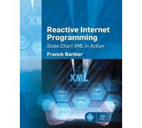 Franck Barbier Reactive Internet Programming (Copertina rigida)