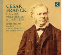 Franck, C. - Posthumous Works & Unpublished Pieces