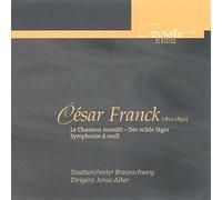FRANCK, C. - SYMPHONIC POEM:LE CHASSEU