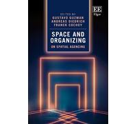 Franck Cochoy Space and Organizing (Copertina rigida)