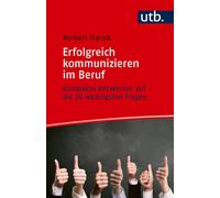 Franck, N Erfolgreich Kommunizieren Im Beruf - (German Import) Book NUOVO