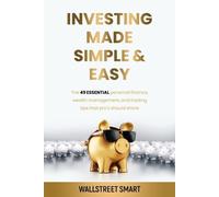 Franck Normandeau Investing Made Simple and Easy (Tascabile)