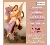 Franck/Saint-Saens/Dallier - Marie Ducrot Plays Franck Dallier Saint-Saens & De