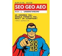 Franck Scandolera SEO, GEO, and AEO Survival Guide (Tascabile)
