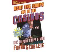 Franck Scoblete Beat the Craps Out of the Casinos (Tascabile)