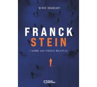 Franck Stein, l'homme aux pensées multiples