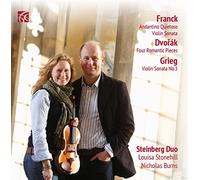 Franck/ Steinberg Duo/ Stonehill/ Burns - Works For Violin & Piano: Franck Dvorak & Grieg