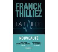 Franck Thilliez La Faille (Tascabile)