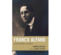 Franco Alfano: Transcending Turandot