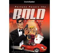 Franco Arda Fortune Favors the Bold from Smartercomics (Tascabile)