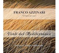 FRANCO AZZINARI. “Il Pittore del vento” Venti del Mediterraneo