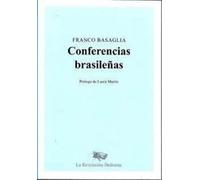 Franco Basaglia CONFERENCIAS BRASILEÑAS
