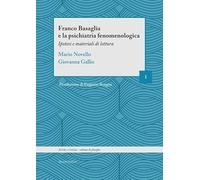 Libri Novello Mario / Giovanna Gallio - Franco Basaglia E La Psichiatria Fenomen