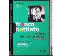 Franco Battiato. Pronipote dei padri del deserto