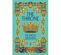 Franco Bernini The Throne (Tascabile)