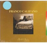 FRANCO CALIFANO COLLECTION GOLD ITALIA (TUTTO IL RESTO E' NOIA, LA MIA LIBERTA' ECC.ECC)