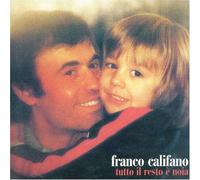 Franco Califano - Tutto Il Resto E' Noia