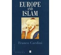 Franco Cardini Europe and Islam (Tascabile) Making of Europe