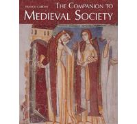 Franco Cardini The Companion to Medieval Society (Copertina rigida)