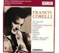Franco Corelli: Great Voices (Public Performances 1955/1965) by Franco Corelli