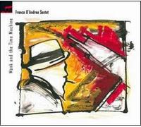 Franco D'andrea Sextet - Monk And The Time Machine - 2 Cd