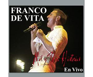 Franco De Vita - Mil y Una Historias-en Vivo