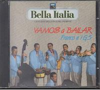 Franco E I G 5 - Vamos A Bailar / Emi Bella Italia