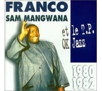 Franco et le T.P. Ok Jazz - 1980-1982