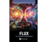 Franco F Orsucci Flux: The Complexity Of Changing Minds (Copertina rigida)