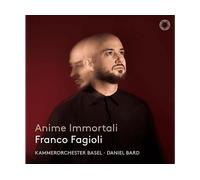 - Franco Fagioli, Kammerorchester Basel - Anime Immortali - CD