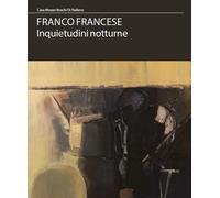Franco Francese. Inquietudini notturne - AA.VV.