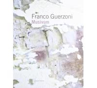 Franco Guerzoni. Musivum - [Carlo Cambi Editore]