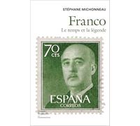 Franco: Le temps et la légende