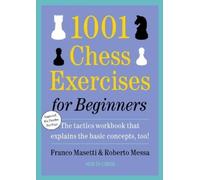 Franco Masetti Roberto Mess 1001 Chess Exercises for Beginner (Copertina rigida)