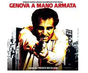 Franco Micalizzi - Genova A Mano Armata