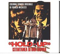 Franco Micalizzi - Hold Up Istantanea Di Una Rapina