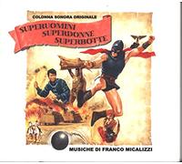 Franco Micalizzi - Superuomini Superdonne Super (Original Soundtrack)